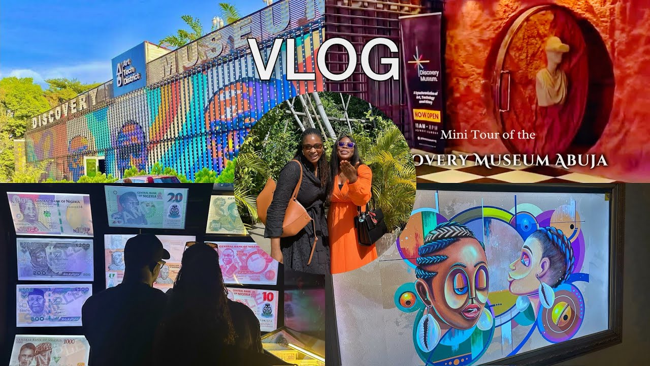 DISCOVERY MUSEUM ABUJA TOUR | PLACES TO VISIT IN ABUJA