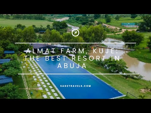 Almat Farm, Kuje: The Most Luxurious Resort In Abuja.