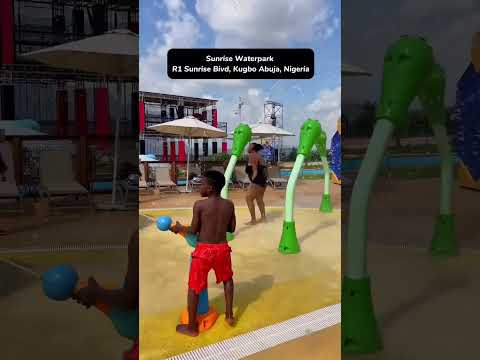 Sunrise Water Park Abuja